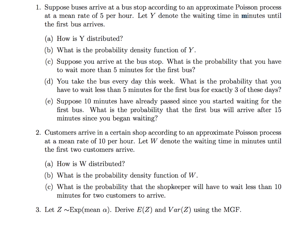 solved-1-suppose-buses-arrive-at-a-bus-stop-according-to-an-chegg