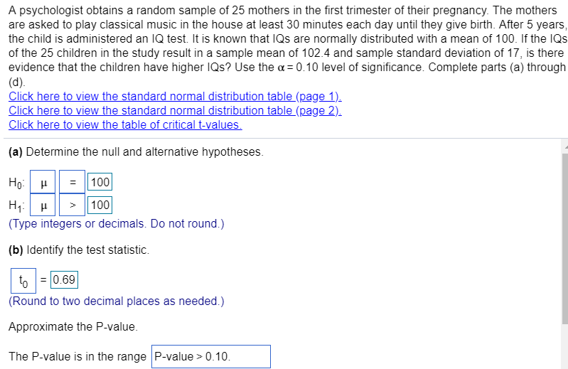 Solved A psychologist obtains a random sample of 25 mothers