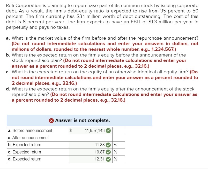 Solved Refi Corporation is planning to repurchase part of
