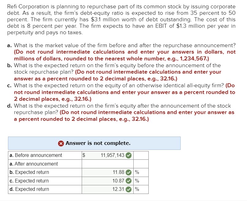 Solved Refi Corporation Is Planning To Repurchase Part Of | Chegg.com