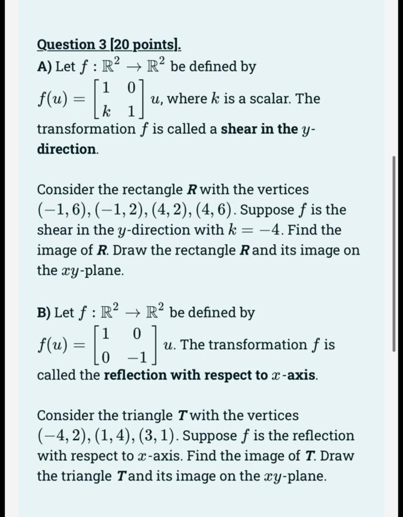 Solved Question 3 [20 Points]. A) Let F:R2→R2 Be Defined By | Chegg.com