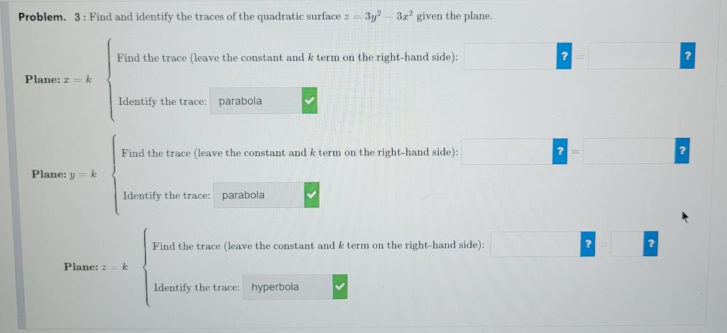 Solved Problem. 3 : Find and identify the traces of the | Chegg.com
