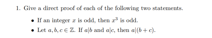 Direct Proof Questions Solved 1. Give a direct proof of each of the following two | Chegg.com