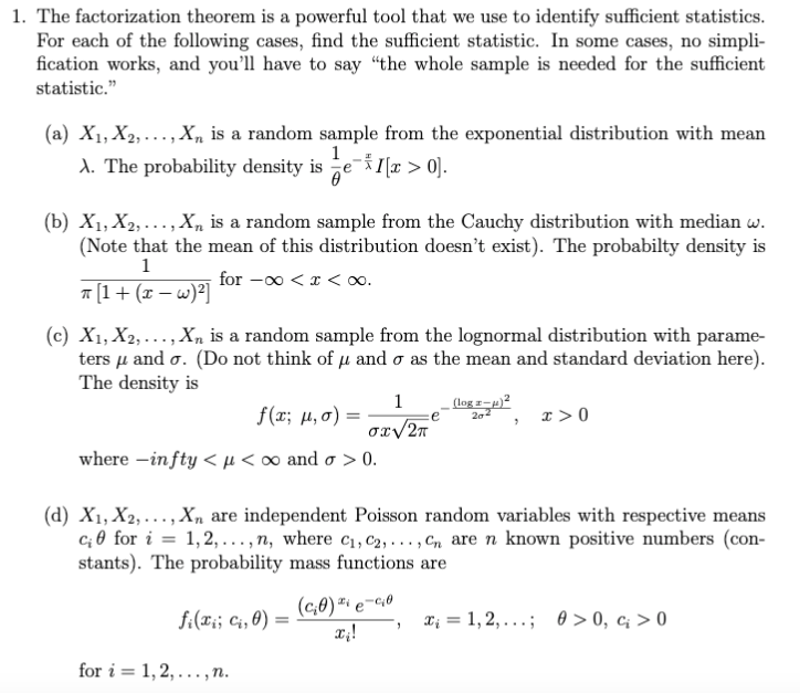 Solved 1. The factorization theorem is a powerful tool that | Chegg.com