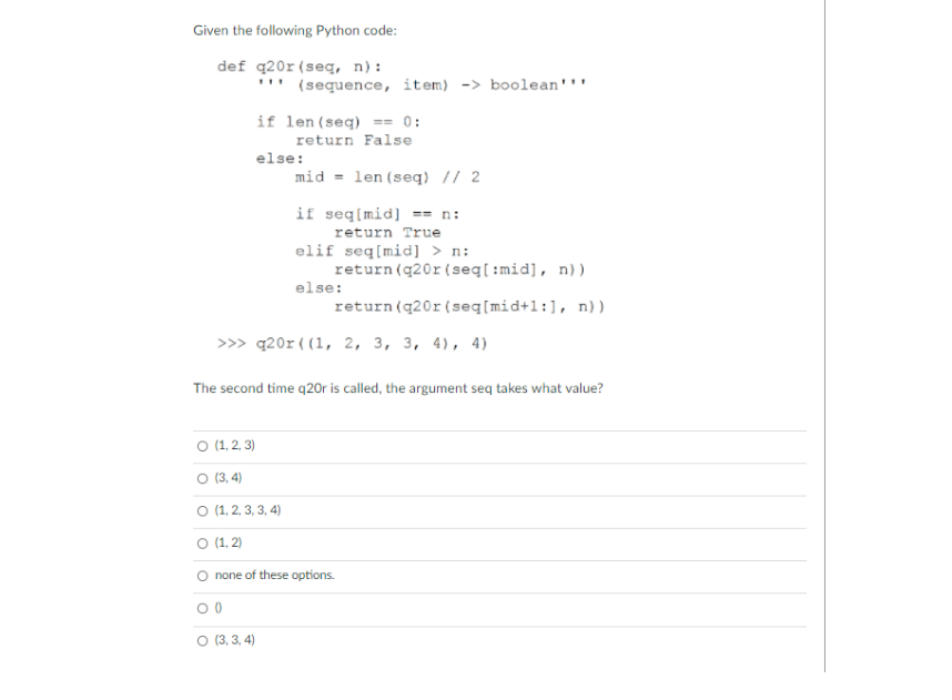 Solved " 4 Consider the following Python code (Listing 2): | Chegg.com