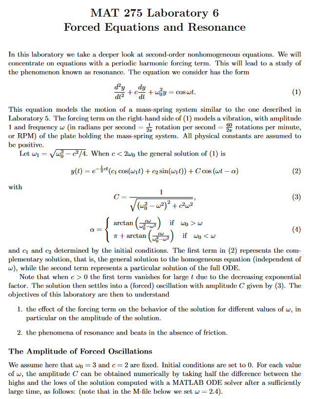 Solved MAT 275 Laboratory 6 Forced Equations and Resonance