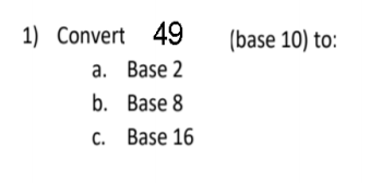 convert 49 base 10 to base 2