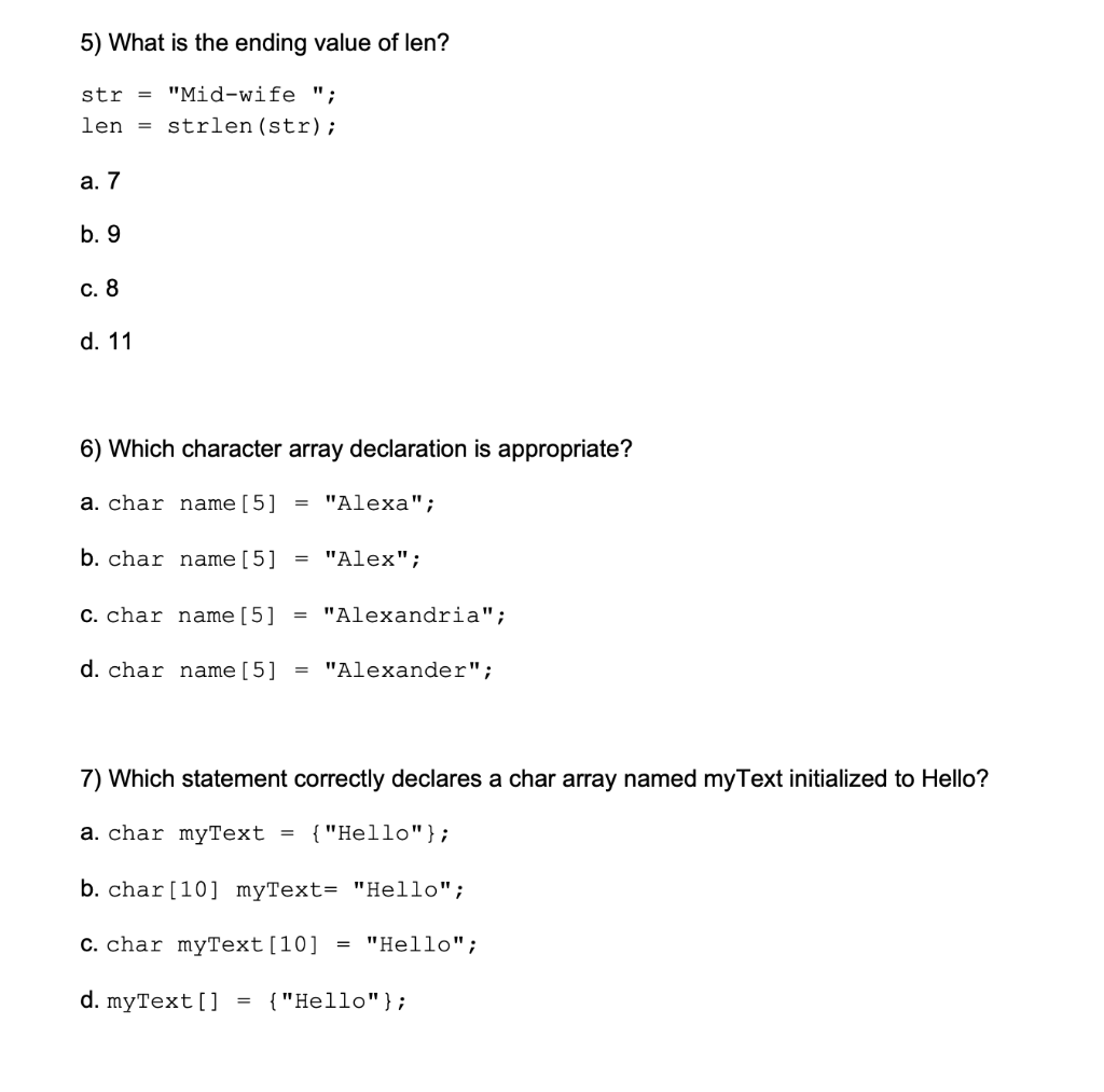 Solved 5 What Is The Ending Value Of Len Str Mid Wi