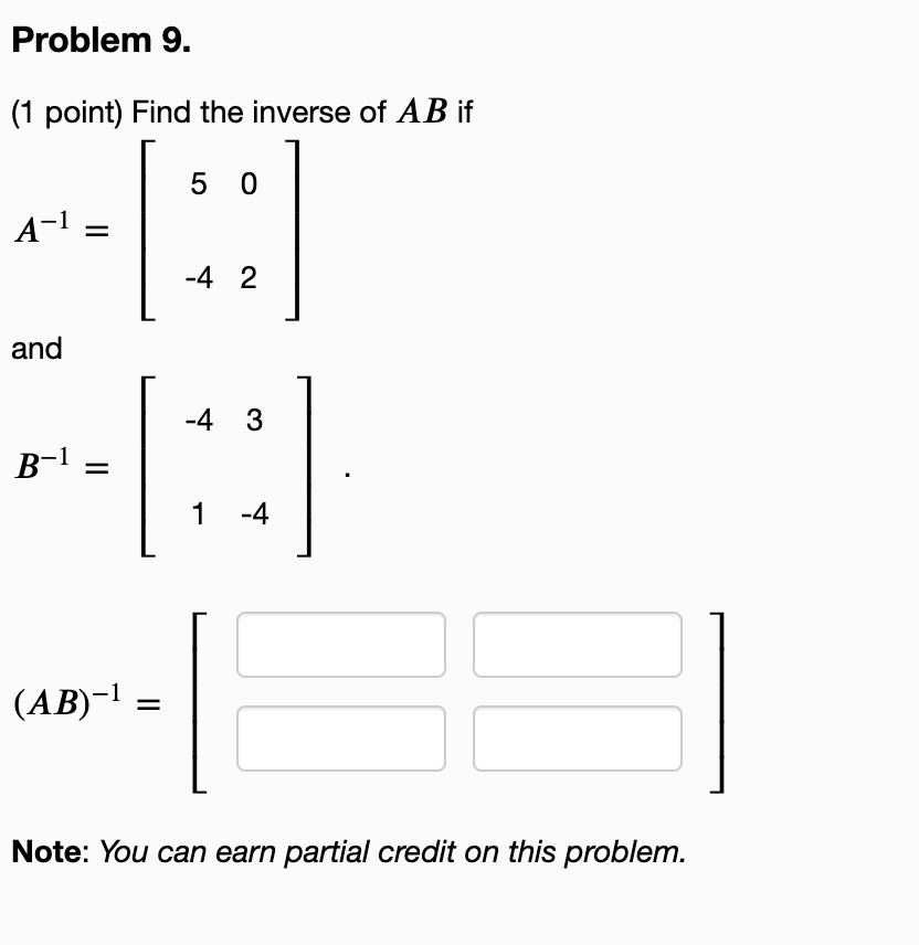Solved Problem 3. (1 point) If A, B, and C are 2 × 2, 2 × 5, | Chegg.com