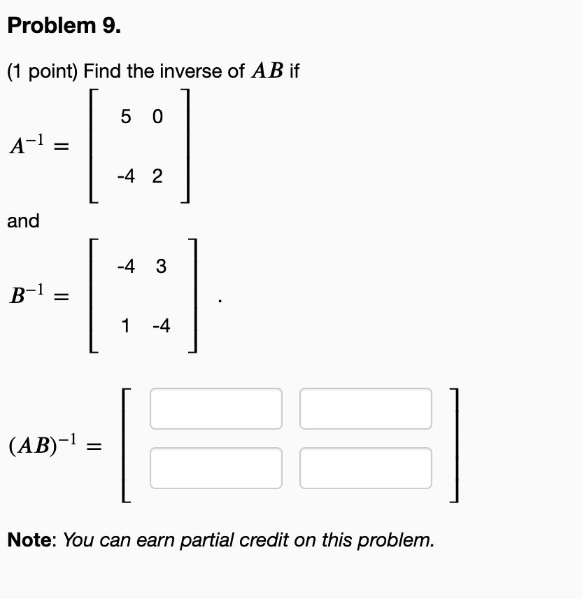 Solved Problem 3. (1 Point) If A, B, And C Are 2 × 2, 2 × 5, | Chegg.com