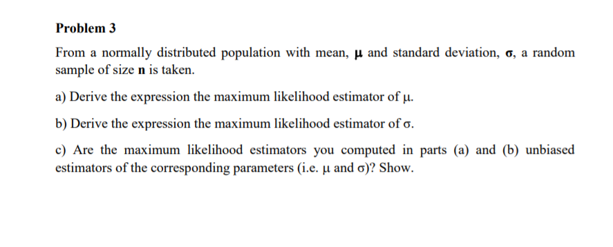 Solved Problem 3 From a normally distributed population with | Chegg.com