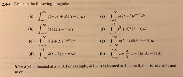 Solved 2.4-4 Evaluate The Following Integrals: -2 () | Chegg.com