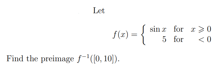 Solved Let f(x)={sinx5 for for x⩾0