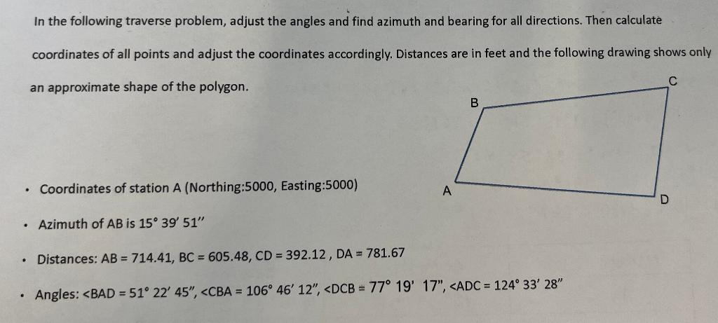 Solved In the following traverse problem, adjust the angles | Chegg.com