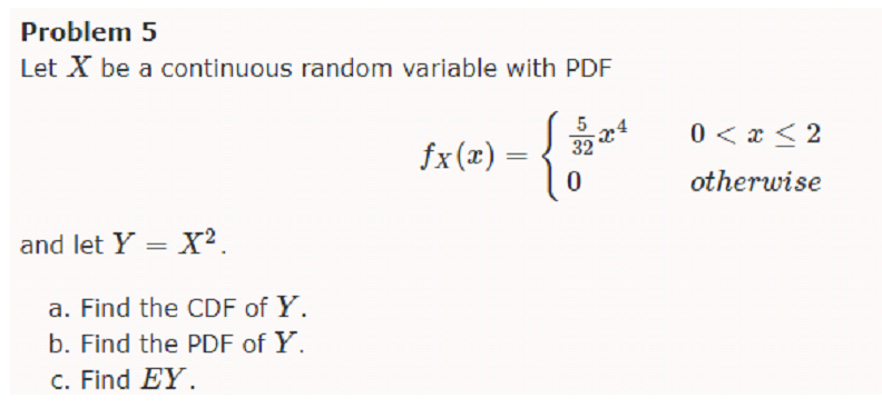 Solved Let X be a continuous random variable with PDF | Chegg.com