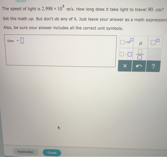 solved-the-speed-of-light-is-2-998-10-m-s-how-long-does-chegg