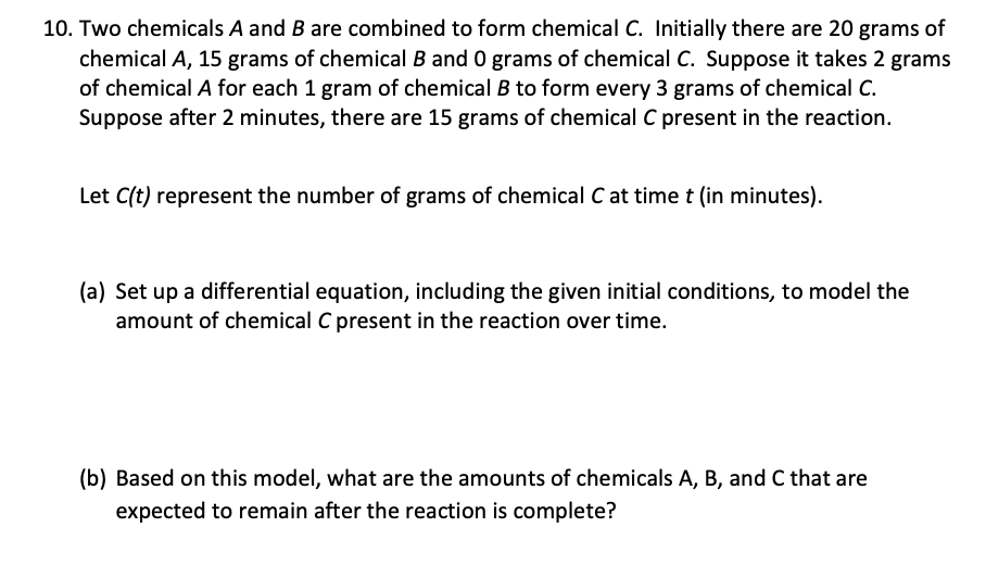 Solved 0. Two chemicals A and B are combined to form | Chegg.com