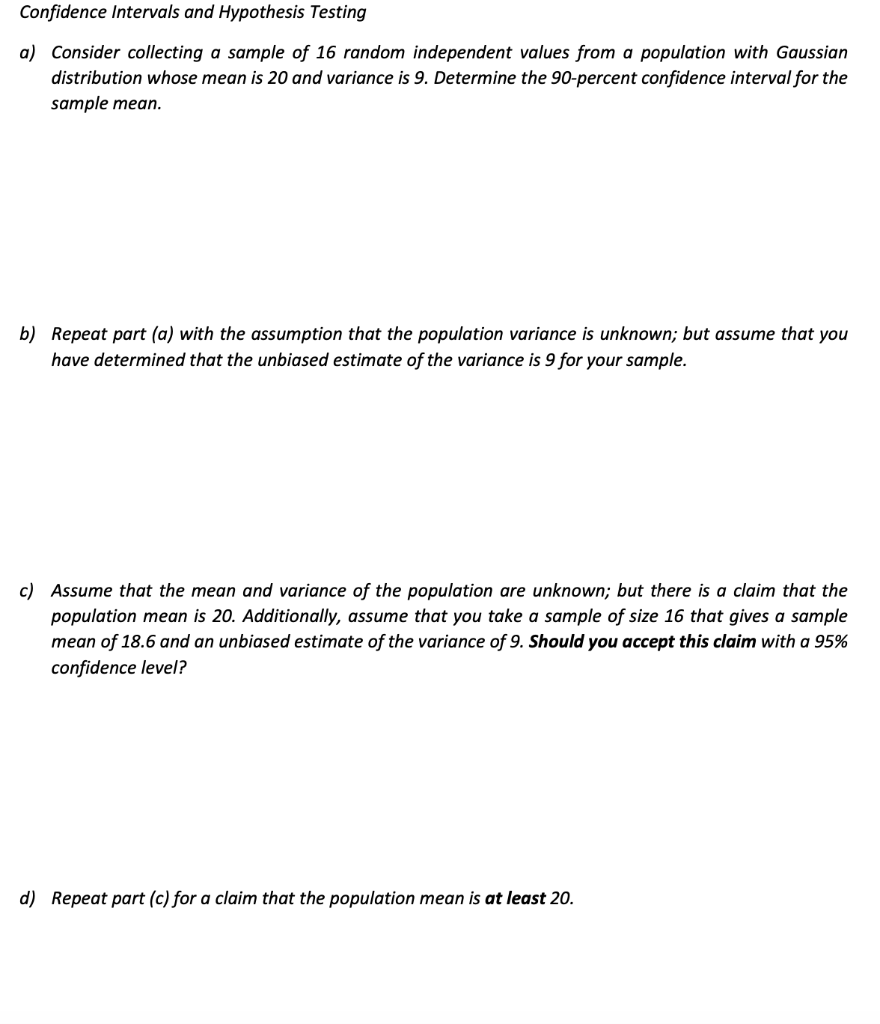 Solved Confidence Intervals and Hypothesis Testing a) | Chegg.com