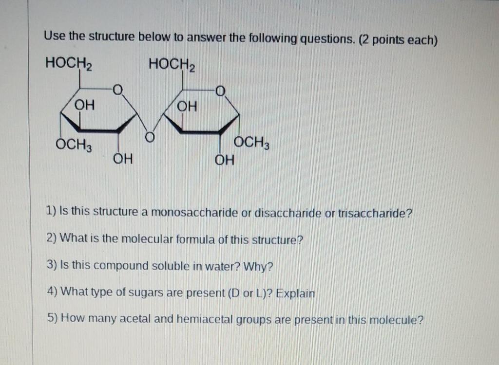 Solved 1) Is This Structure A Monosaccharide Or Disaccharide | Chegg.com