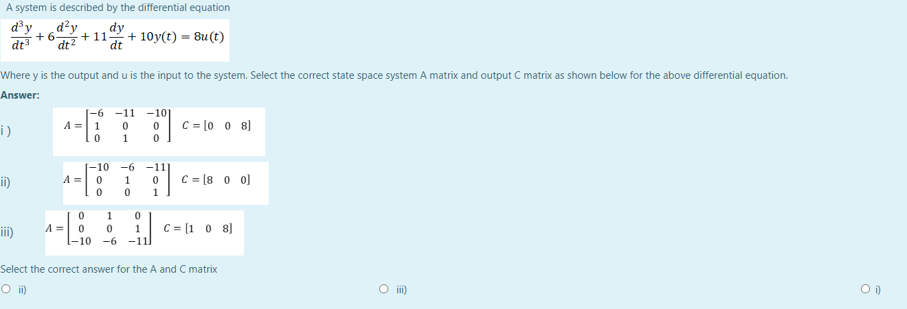 Solved A system is described by the differential equation da | Chegg.com