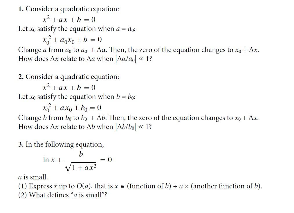 Solved] Consider the quadratic equation: A * x**2 + B * x + C = 0