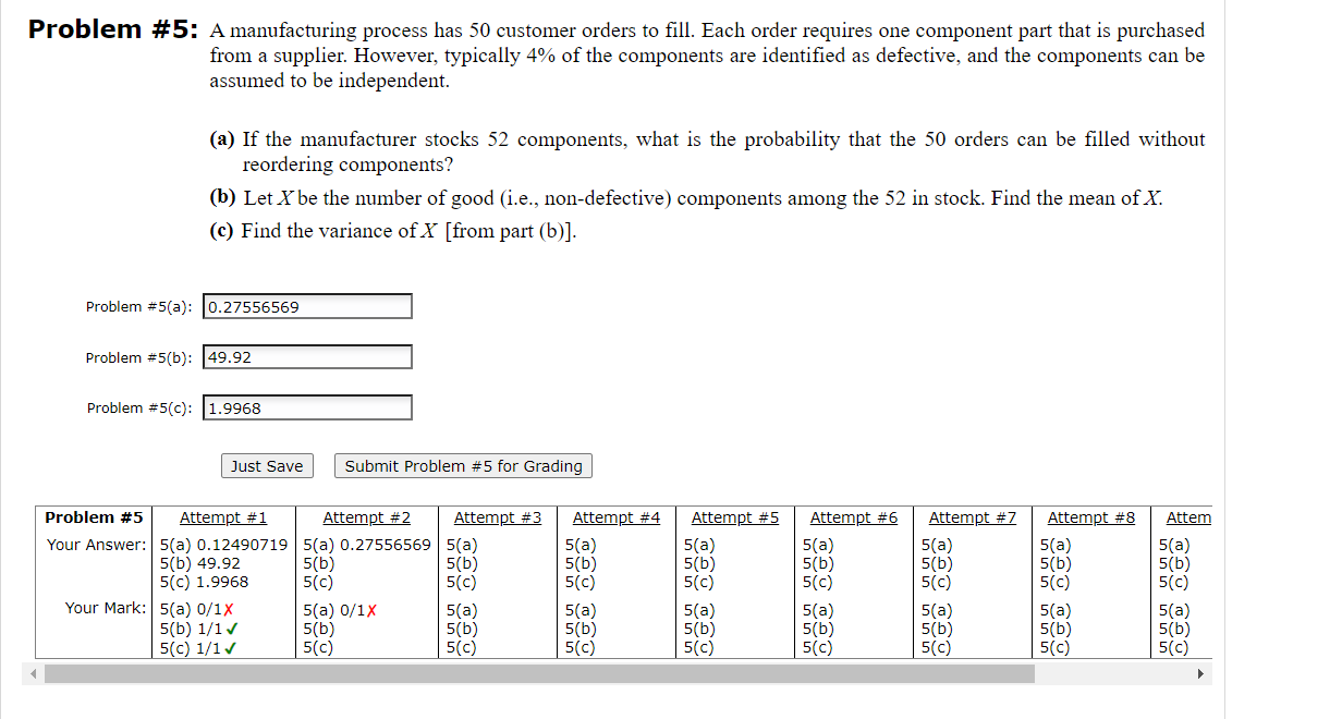 Solved Problem \# 5: A manufacturing process has 50 customer | Chegg.com