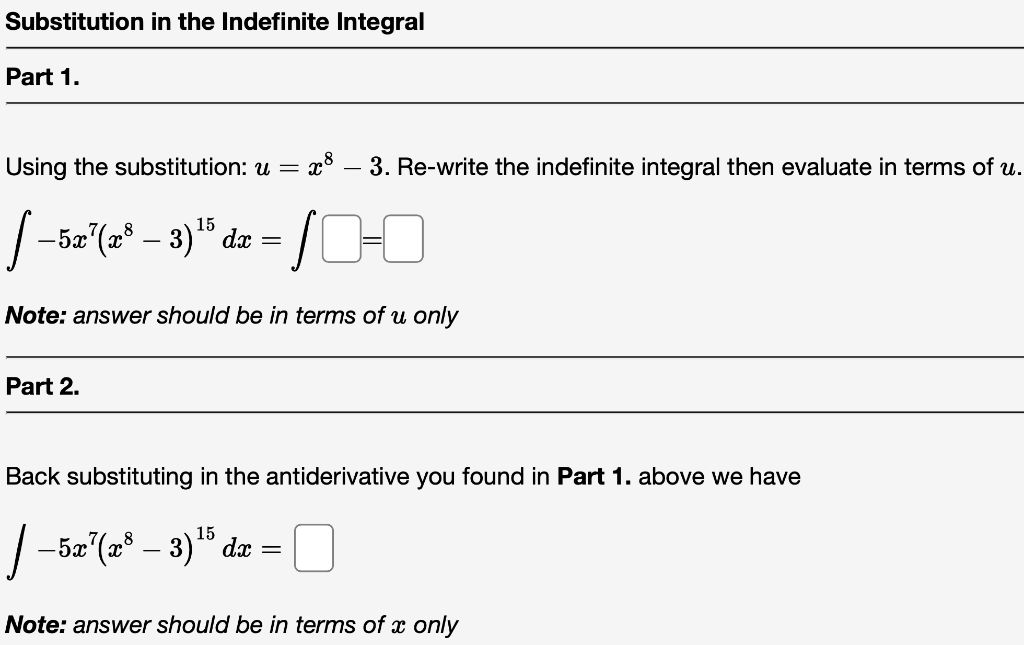 Solved Substitution in the Indefinite Integral Part 1. Using | Chegg.com