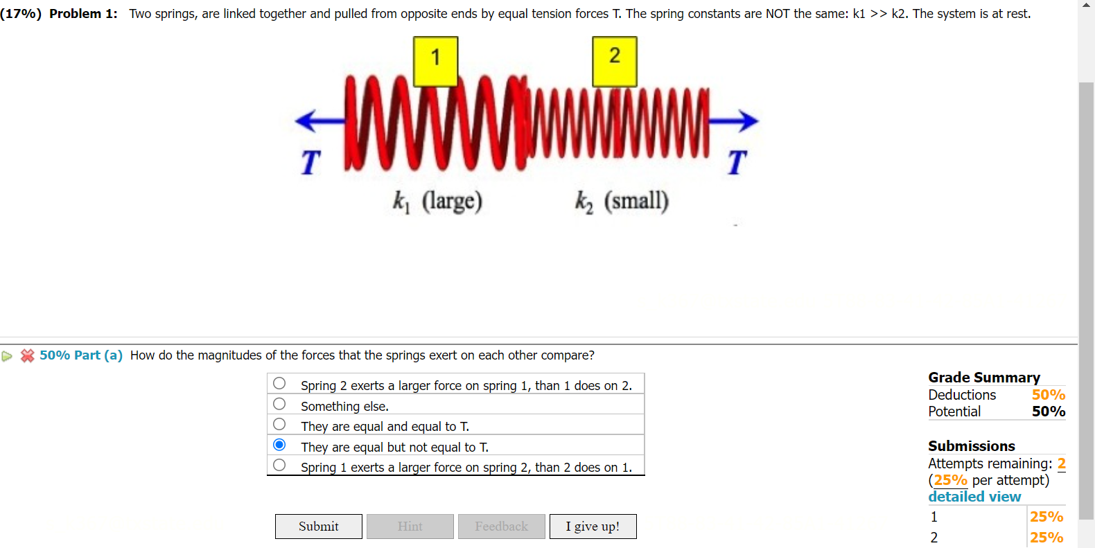 Solved ⊗50% Part (a) How do the magnitudes of the forces | Chegg.com