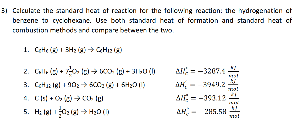 Solved 3) Calculate the standard heat of reaction for the | Chegg.com