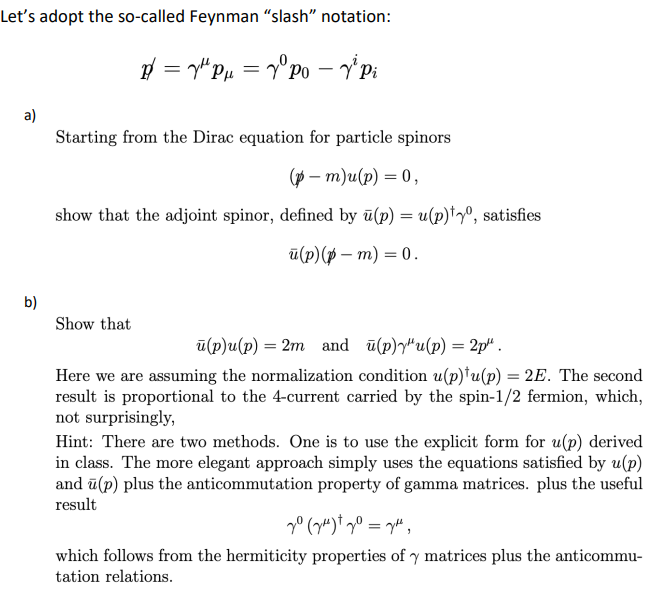 Solved Let S Adopt The So Called Feynman Slash Notation Chegg Com