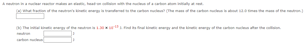 Solved A neutron in a nuclear reactor makes an elastic, | Chegg.com