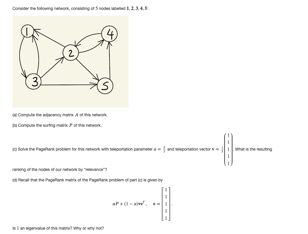 Consider the following network, consisting of 5 nodes | Chegg.com