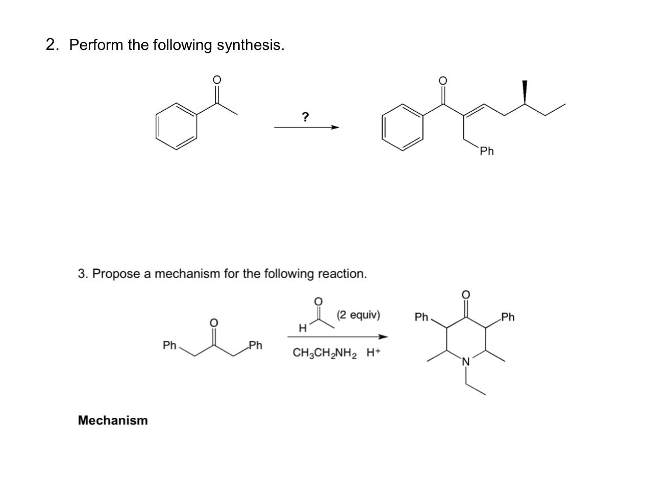Solved 2. Perform the following synthesis. d ? Ph 3. Propose | Chegg.com