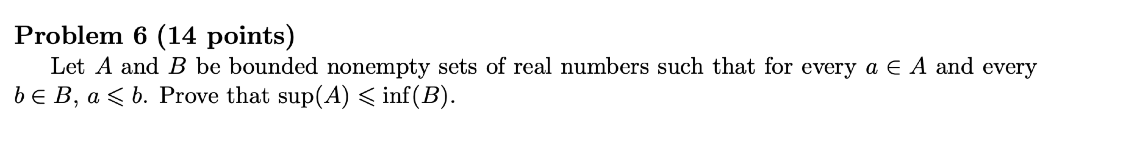 Solved Problem 6 (14 Points) Let A And B Be Bounded Nonempty | Chegg.com