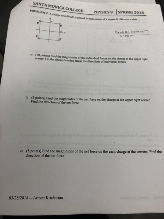 Solved SANTA MONICA COLLEGE PHYSICS 9 SPRING 2018 ??comer | Chegg.com