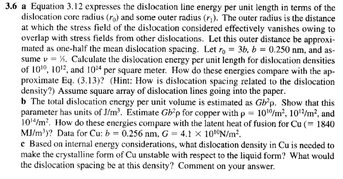 Solved 3.6 a Equation 3.12 expresses the dislocation line | Chegg.com