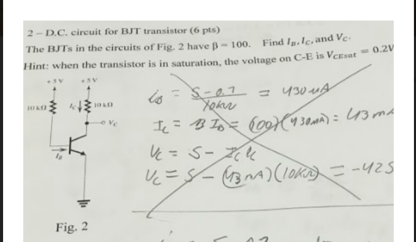 Solved 2 - D.C. circuit for BJT transistor (6 pts) The BJTs | Chegg.com