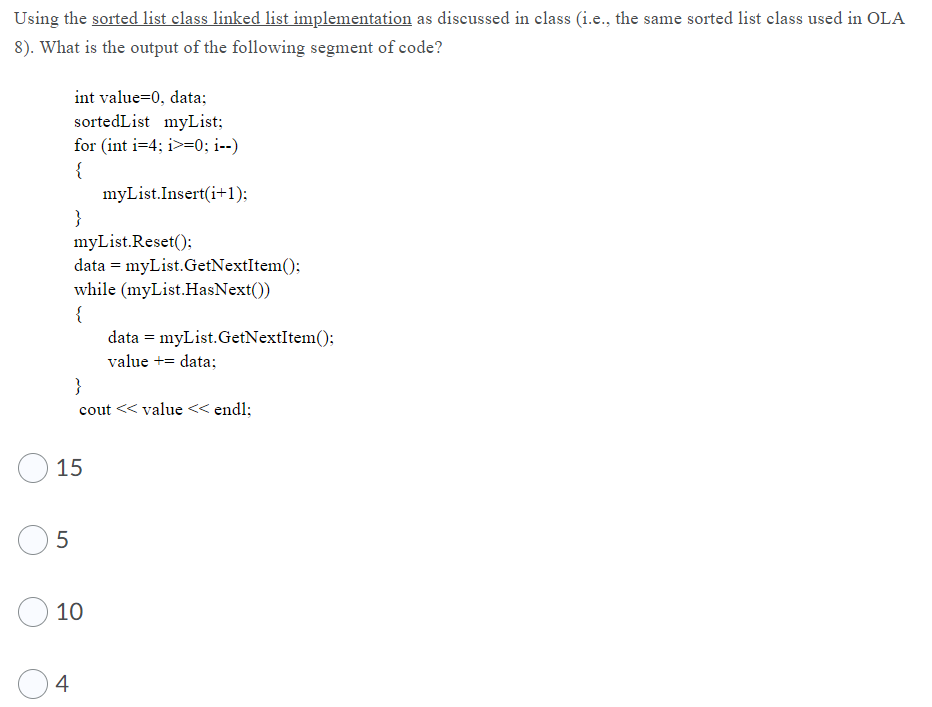 Solved Using the sorted list class linked list | Chegg.com