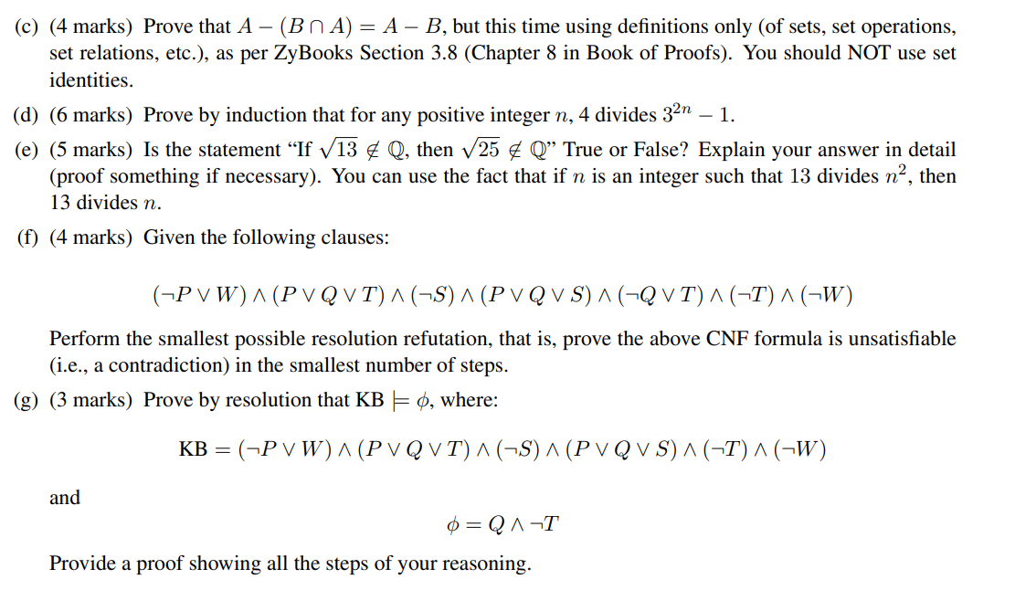 Solved (c) (4 marks) Prove that A−(B∩A)=A−B, but this time | Chegg.com