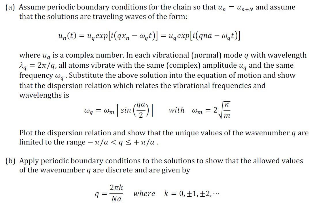 Solved A) Assume Periodic Boundary Conditions For The Chain | Chegg.com