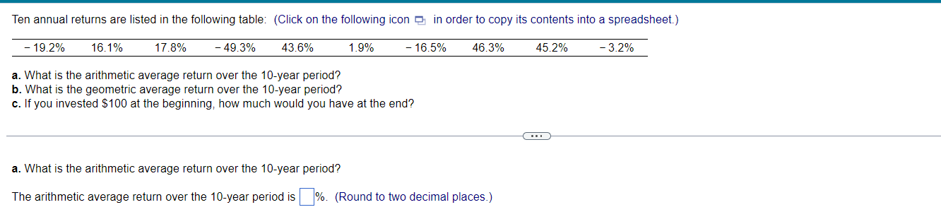 Solved a. What is the arithmetic average return over the 10 | Chegg.com