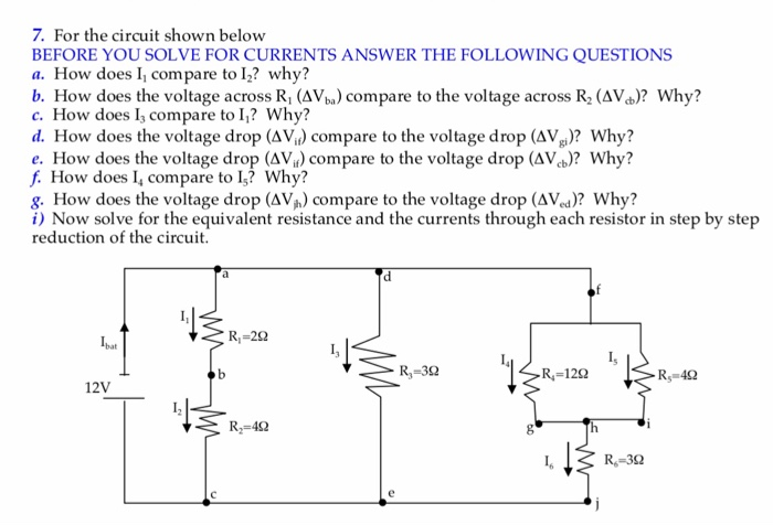 Solved 7. For the circuit shown below BEFORE YOU SOLVE FOR | Chegg.com