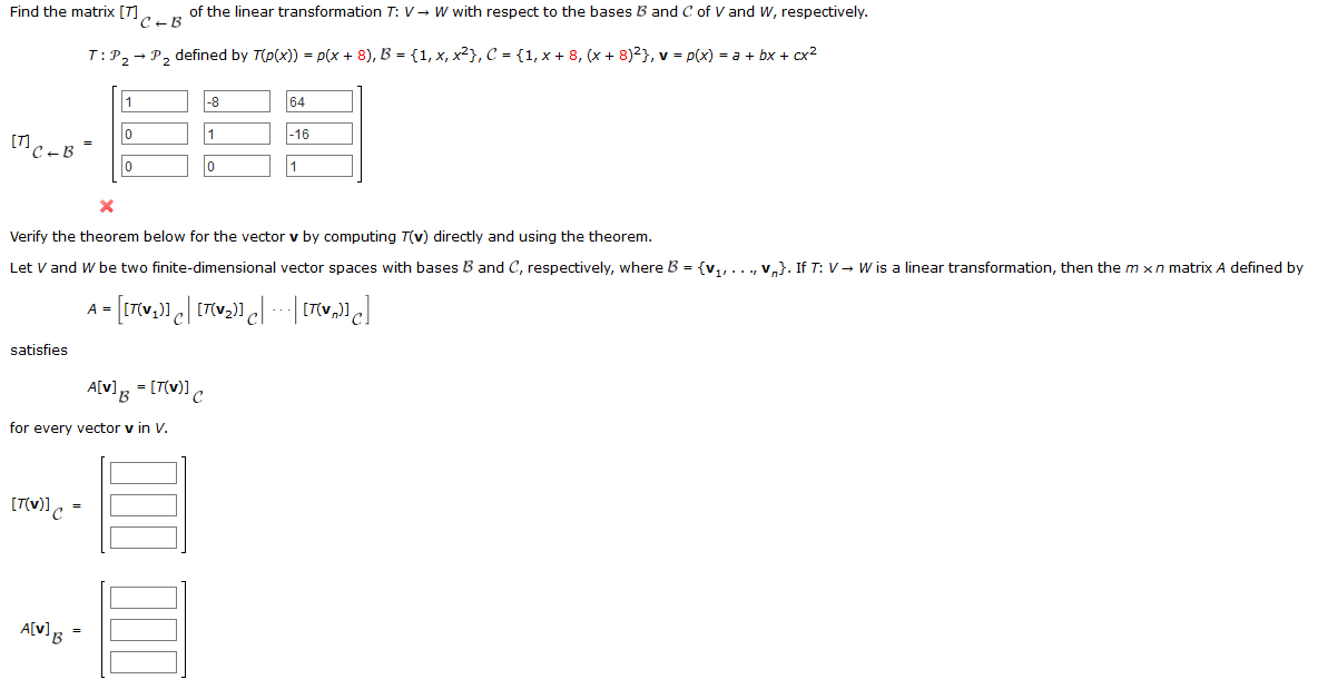 Solved Find The Matrix 7 Of The Linear Transformation T Chegg Com