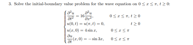 Solved au 3. Solve the initial-boundary value problem for | Chegg.com