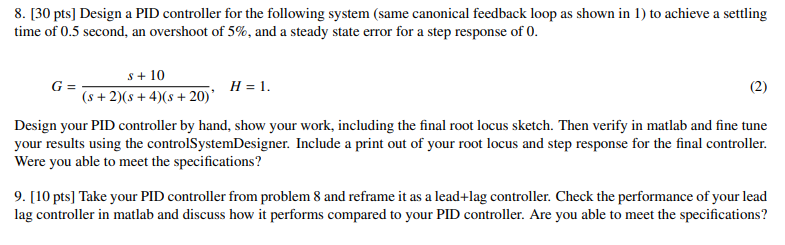 Solved 8. [30 pts] Design a PID controller for the following | Chegg.com