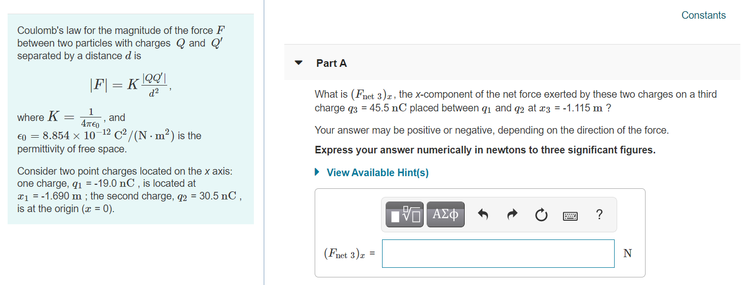 Solved Constants Two point charges are placed on the x | Chegg.com