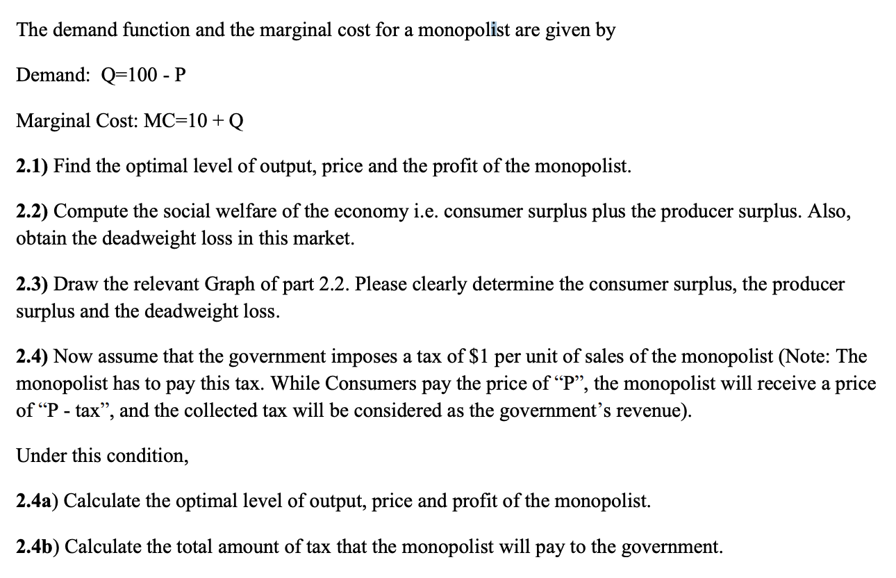 Solved The demand function and the marginal cost for a | Chegg.com