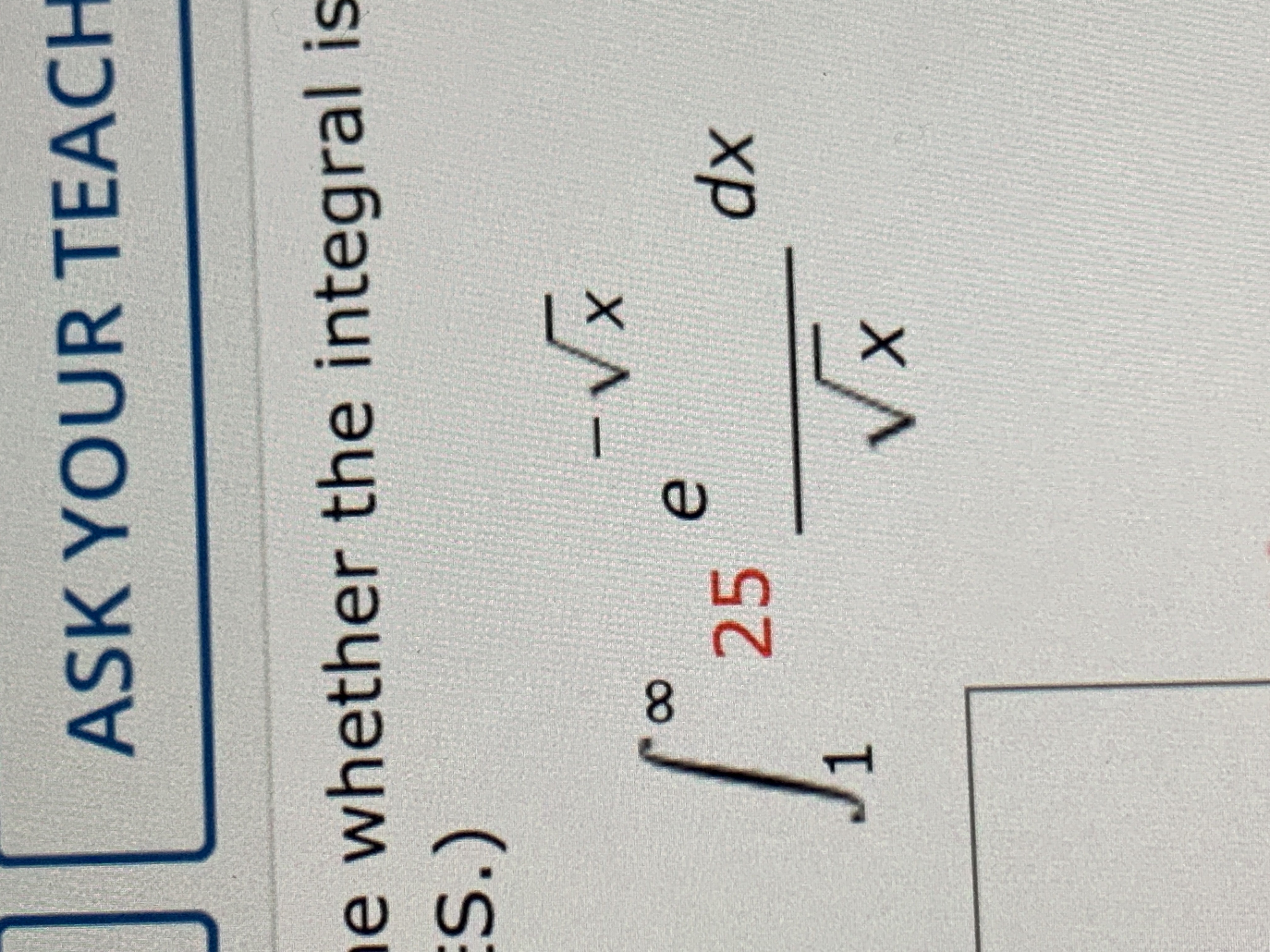 whether-the-integral-iss-1-25e-x2x2dx-chegg