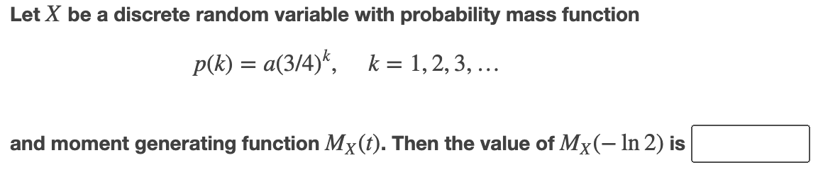 Solved Let X be a discrete random variable with probability | Chegg.com