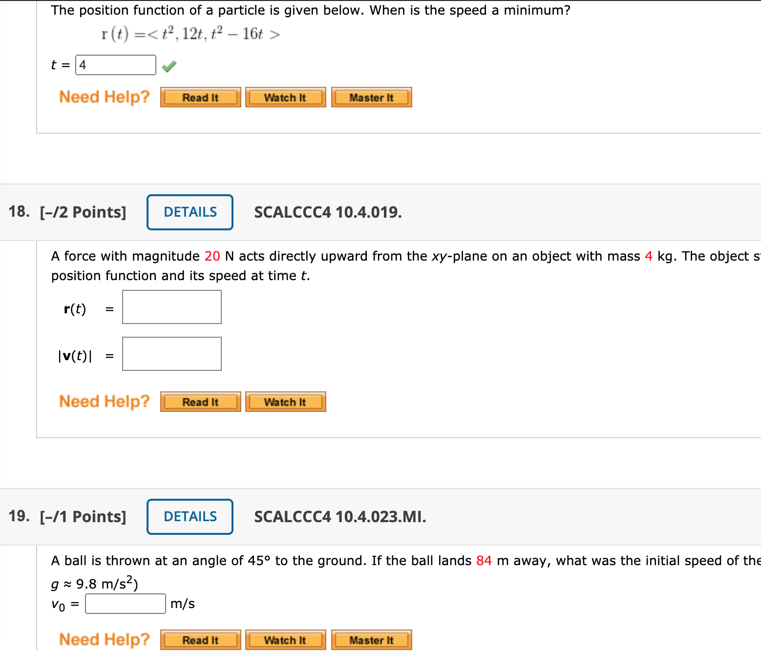 Solved The position function of a particle is given below. | Chegg.com